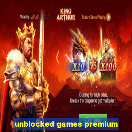 unblocked games premium